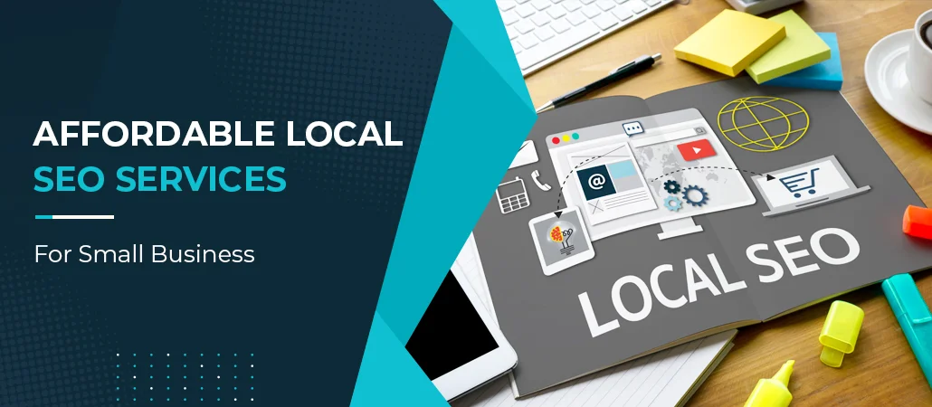 Affordable Local SEO Services For Small Business